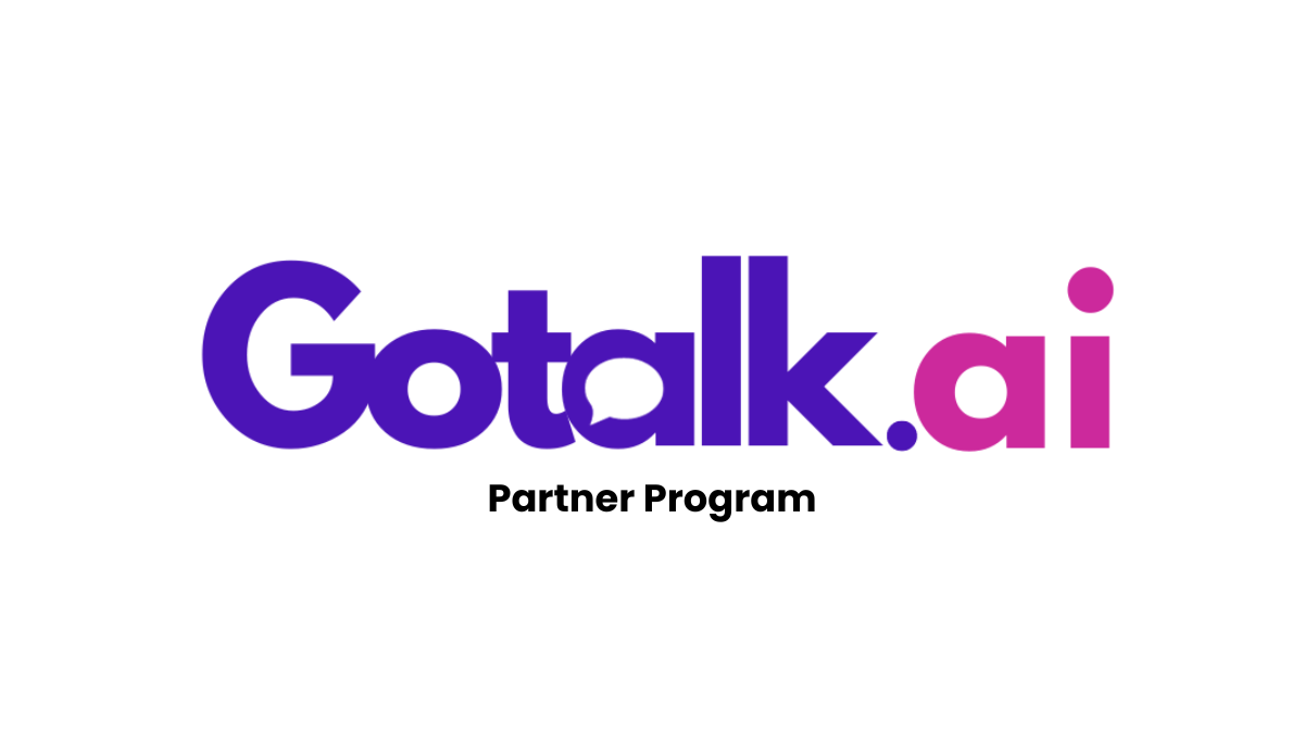 GoTalk AI Partner Program - Join Us Today!
